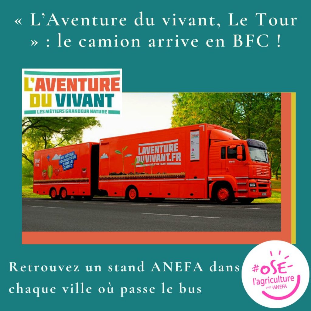 « L’Aventure du vivant, Le Tour » : le camion arrive en BFC !